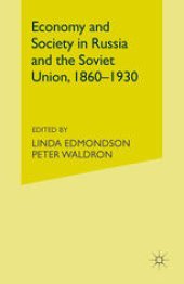 book Economy and Society in Russia and the Soviet Union, 1860–1930: Essays for Olga Crisp