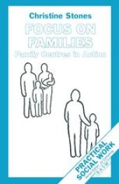 book Focus on Families: Family Centres in Action