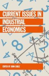 book Current Issues in Industrial Economics