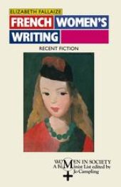 book French Women’s Writing: Recent fiction