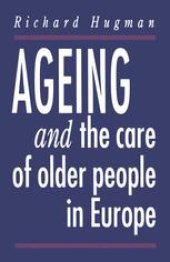 book Ageing and the Care of Older People in Europe