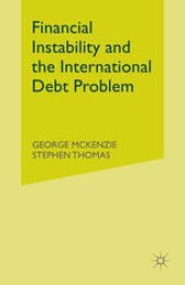 book Financial Instability and the International Debt Problem