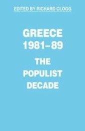 book Greece, 1981–89: The Populist Decade