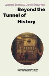 book Beyond the Tunnel of History: A revised and Expanded Version of the 1989 BBC Reith Lectures