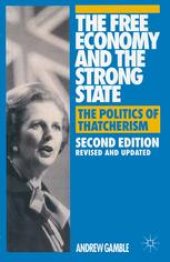 book The Free Economy and the Strong State: The Politics of Thatcherism