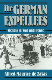 book The German Expellees: Victims in War and Peace