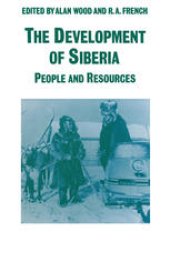 book The Development of Siberia: People and Resources