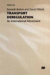 book Transport Deregulation: An International Movement