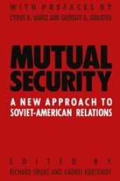 book Mutual Security: A New Approach to Soviet-American Relations