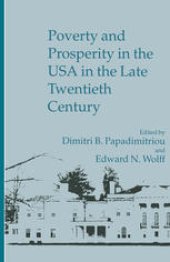 book Poverty and Prosperity in the USA in the Late Twentieth Century