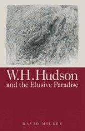 book W. H. Hudson and the Elusive Paradise