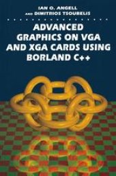 book Advanced Graphics on VGA and XGA Cards Using Borland C++