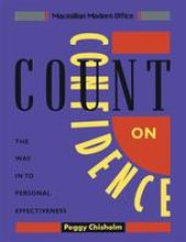 book Count on Confidence: The way in to personal effectiveness