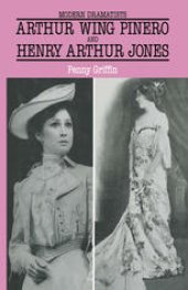 book Arthur Wing Pinero and Henry Arthur Jones