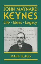 book John Maynard Keynes: Life, Ideas, Legacy