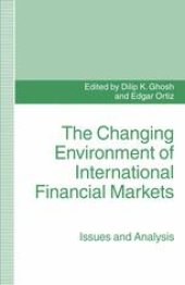 book The Changing Environment of International Financial Markets: Issues and Analysis