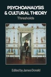 book Psychoanalysis and Cultural Theory: Thresholds: Thresholds