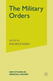 book The Military Orders: From the Twelfth to the Early Fourteenth Centuries