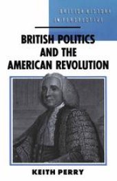 book British Politics and the American Revolution