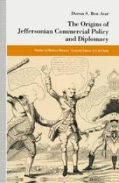 book The Origins of Jeffersonian Commercial Policy and Diplomacy