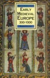 book Early Medieval Europe 300–1000