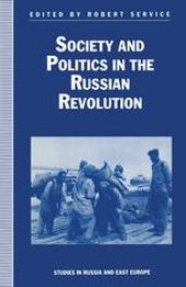 book Society and Politics in the Russian Revolution