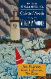 book Collected Novels of Virginia Woolf: Mrs. Dalloway To the Lighthouse The Waves