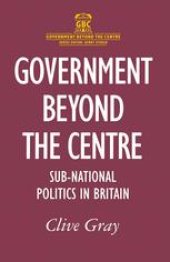 book Government Beyond the Centre: Sub-National Politics in Britain