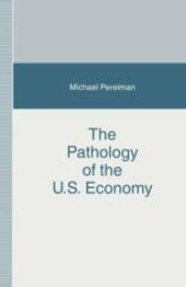 book The Pathology of the U.S. Economy: The Costs of a Low-Wage System