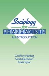 book Sociology for Pharmacists: An Introduction