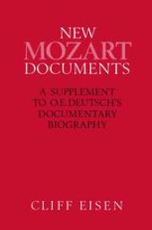 book New Mozart Documents: A Supplement to O.E. Deutsch’s Documentary Biography