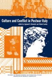 book Culture and Conflict in Postwar Italy: Essays on Mass and Popular Culture