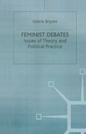 book Feminist Debates: Issues of Theory and Political Practice