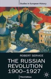 book The Russian Revolution 1900–1927