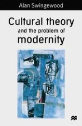 book Cultural Theory and the Problem of Modernity