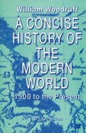 book A Concise History of the Modern World: 1500 to the Present