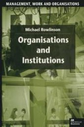 book Organisations and Institutions: Perspectives in Economics and Sociology