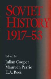 book Soviet History, 1917–53: Essays in Honour of R. W. Davies