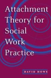 book Attachment Theory for Social Work Practice