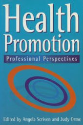 book Health Promotion: Professional Perspectives