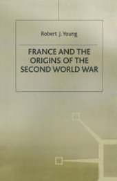 book France and the Origins of the Second World War