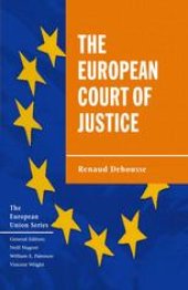 book The European Court of Justice: The Politics of Judicial Integration