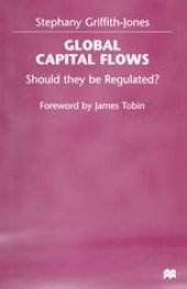 book Global Capital Flows: Should they be Regulated?