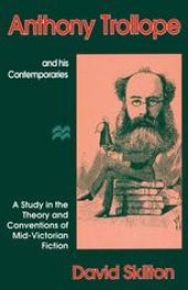 book Anthony Trollope and his Contemporaries: A Study in the Theory and Conventions of Mid-Victorian Fiction