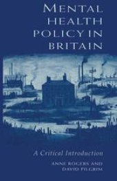 book Mental Health Policy in Britain: A Critical Introduction