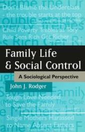 book Family Life and Social Control: A Sociological Perspective