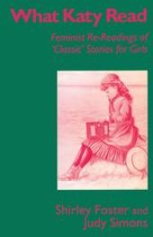 book What Katy Read: Feminist Re-Readings of ‘Classic’ Stories for Girls