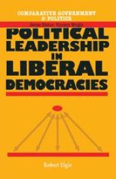 book Political Leadership in Liberal Democracies