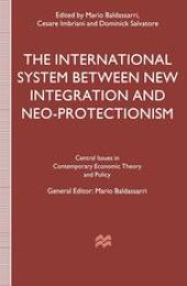 book The International System between New Integration and Neo-Protectionism