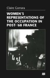 book Women’s Representations of the Occupation in Post-’68 France